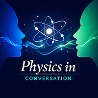 Physics in Conversation