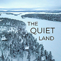 The Quiet Land