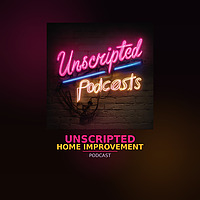 Unscripted Home Improvement By H&H Construction