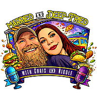 Married and Deep-Fried
