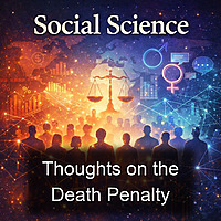 Thoughts on the Death Penalty