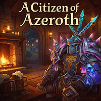 A Citizen of Azeroth