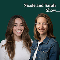 Nicole and Sarah Show