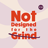 Not Designed for the Grind