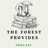 The Forest Provides