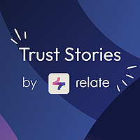 Trust Stories by Relate