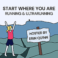 Start Where You Are Running and Ultrarunning