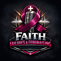 Faith Failures & Fundraising