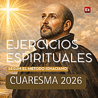 Ejercicios Espirituales Online 2026
