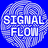Signal Flow