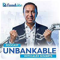 Unbankable with Alex Shvarts