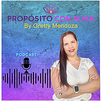 Prop&oacute;sito con Alma Podcast