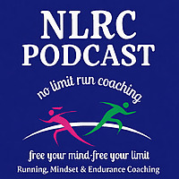 NLRC Podcast. Running, Mindset and Endurance Coaching