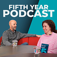 The Fifth Year Podcast