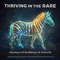 Thriving in The Rare: Journeys of Resilience and Growth