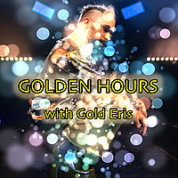 Golden Hours with Gold Eris