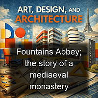 Fountains Abbey; the story of a mediaeval monastery