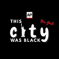 This City Was Black: New York City