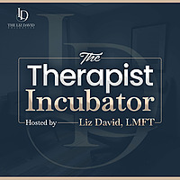 The Therapist Incubator