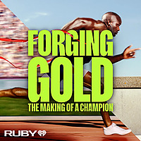 Forging Gold: The Making of a Champion