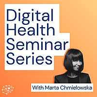 Digital Health Seminar Series