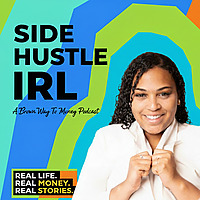 Side Hustle IRL