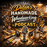 Live interviews of all Woodworking, and Makers guests