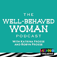 The Well-Behaved Woman