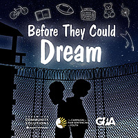 Before They Could Dream: An Exploration of Youth Justice and Incarceration in the United States