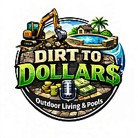 Dirt To Dollars Podcast