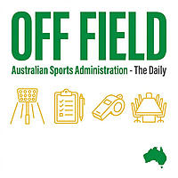 Off Field - Australian Sports Administration - The Daily Update