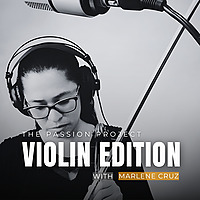 The Passion Project: Violin Edition