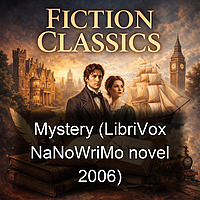 Mystery (LibriVox NaNoWriMo novel 2006)
