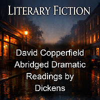David Copperfield Abridged Dramatic Readings by Dickens