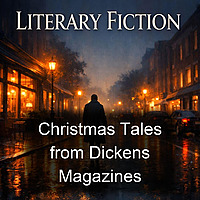 Christmas Tales from Dickens Magazines