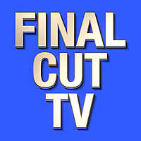FINAL CUT TV