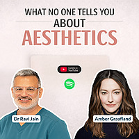 What No One Tells You About Aesthetics