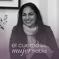 Cuando el cuerpo de la mujer habla