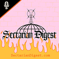 Sectarian Digest