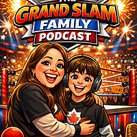 The Grand Slam Family Podcast