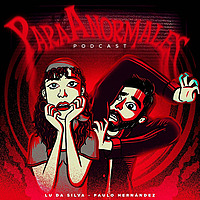 ParaAnormales Podcast