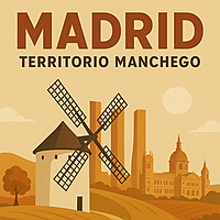 MADRID TERRITORIO MANCHEGO