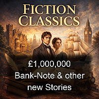 &pound;1,000,000 Bank-Note & other new Stories