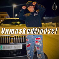 Unmasked Mindset