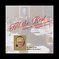 All the Best &mdash; UNL Chemistry Faculty Tell Their Stories
