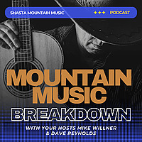 Mountain Music Breakdown Podcast