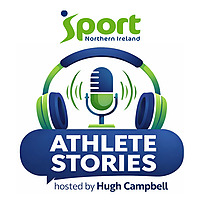 Sport NI Athlete Stories