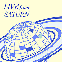 Live from Saturn