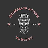Deliberate Action Podcast