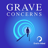 Grave Concerns